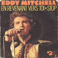 Eddy Mitchell : En Revenant Vers Toi